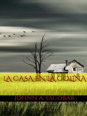 cover image of La Casa en la Colina